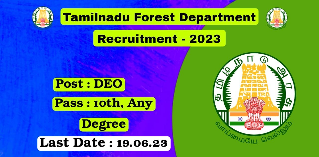 Forest Department- Recruitment 2023 Apply Here