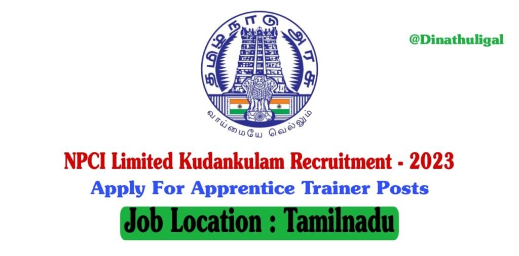 NPCIL Kudankulam Recruitment 2023  Apprentice Posts Click Here